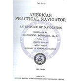 American Practical Navigator - Bowditch Volume 2, 1981 Reprint Edition